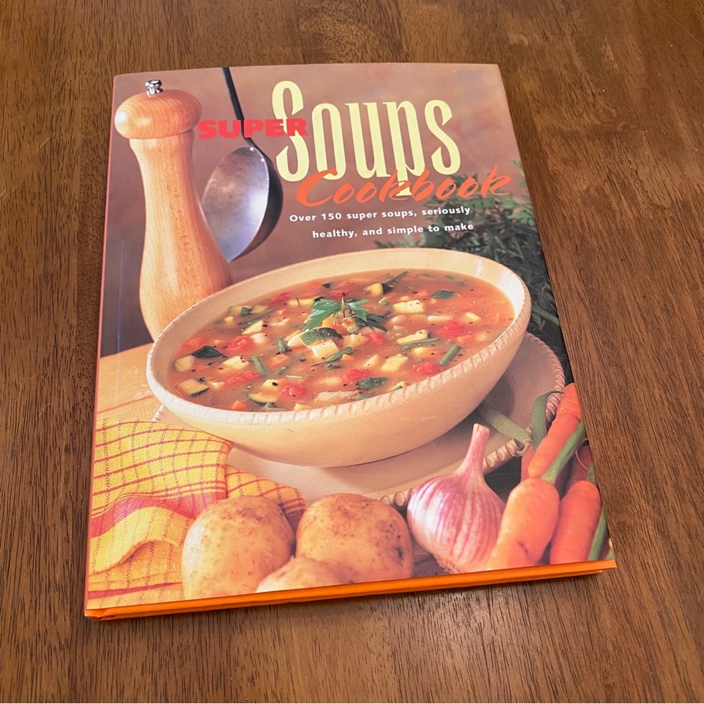 Super Soups Cookbook